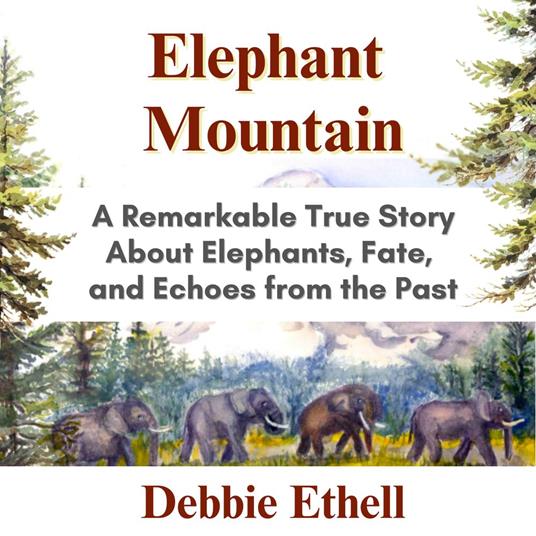 Elephant Mountain
