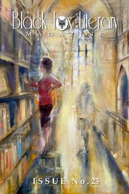 Black Fox Literary Magazine - Issue #23 - cover