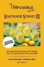 The i'Mpossible Project-Lemonade Stand: Volume III