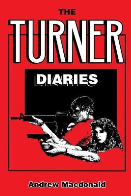 The Turner Diaries - Andrew MacDonald - cover