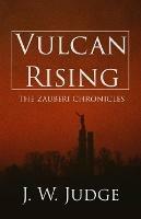 Vulcan Rising - J W Judge - cover