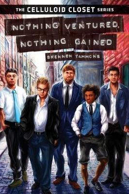 Nothing Ventured, Nothing Gained - Brennen Tammons - cover