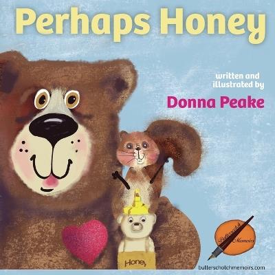 Perhaps Honey - Donna Peake - cover