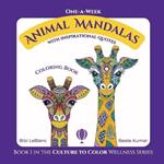 One-A-Week Animal Mandalas: Coloring Book with Inspirational Quotes