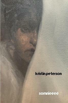 somnieeee - Kristin Peterson - cover