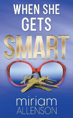 When She Gets Smart - Miriam Allenson - cover