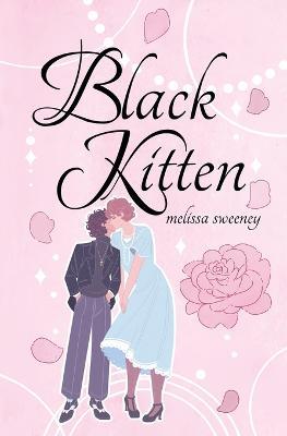 Black Kitten - Melissa Sweeney - cover