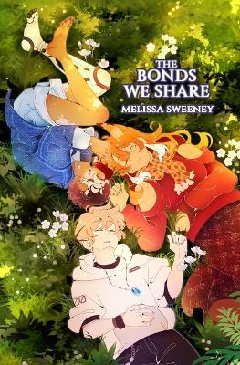 The Bonds We Share - Melissa Sweeney - cover