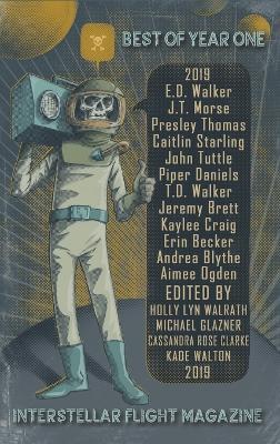 Interstellar Flight Magazine Best of Year One - cover
