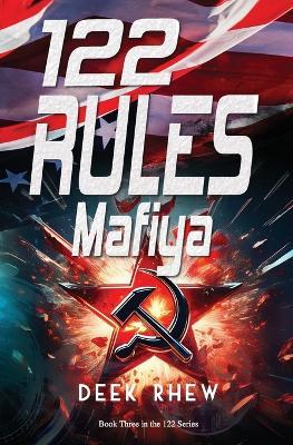 122 Rules - Mafiya: A Sam Bradford Federal Assassin Thriller Book 3 - Deek Rhew - cover