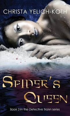 Spider's Queen - Christa Yelich-Koth - cover