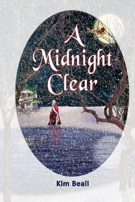 A Midnight Clear - Kim Beall - cover