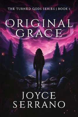 Original Grace - Joyce Serrano - cover