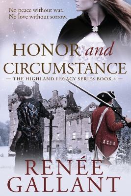 Honor and Circumstance - Renee Gallant - cover