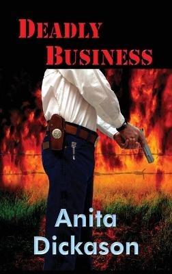 Deadly Business - Anita Dickason - cover