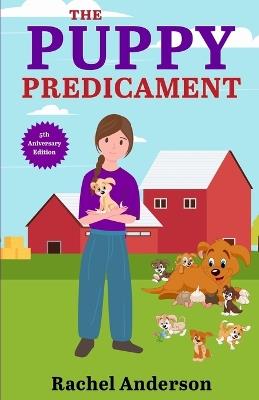 The Puppy Predicament - Rachel Anderson - cover