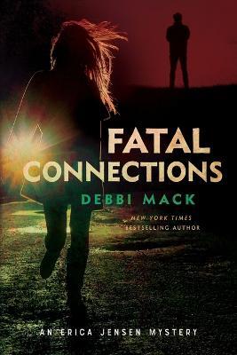 Fatal Connections - Debbi Mack - cover