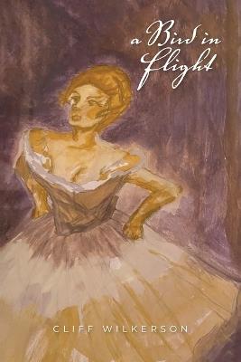 A Bird in Flight - Cliff Wilkerson - cover