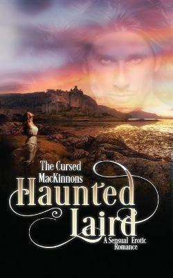 Haunted Laird - Tara Nina - cover