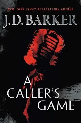 A Caller's Game - J D Barker - cover