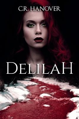 Delilah - C R Hanover - cover