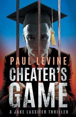 Cheater's Game - Paul Levine - cover