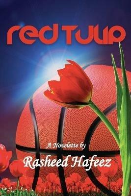Red Tulip - Rasheed Hafeez - cover
