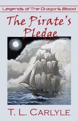 The Pirate's Pledge - T L Carlyle - cover