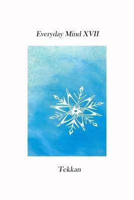 Everyday Mind XVII - Tekkan - cover