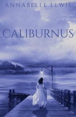 Caliburnus - Annabelle Lewis - cover