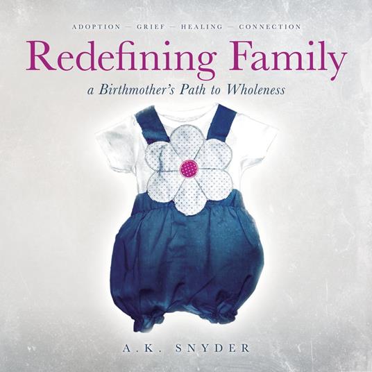 Redefining Family