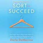 Organizing Your Home with Sort and Succeed