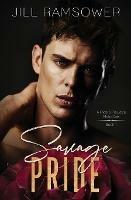 Savage Pride: A Pride and Prejudice Mafia Duet - Jill Ramsower - cover