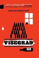 Visegrad: A Novel