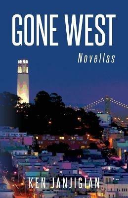 Gone West - Ken Janjigian - cover