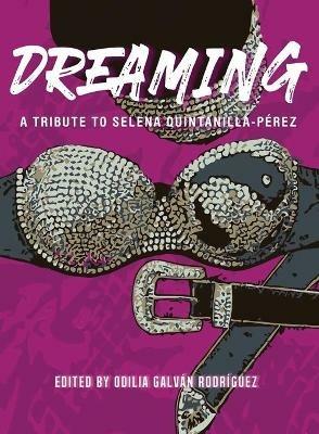 Dreaming: A Tribute To Selena Quintanilla-Perez - cover