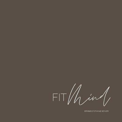 Fit Mind - Bryan Vignery,Stephanie Vignery - cover