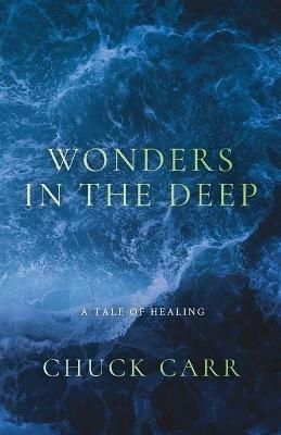 Wonders In The Deep - Chuck Carr - cover