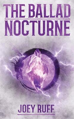 The Ballad Nocturne - Joey Ruff - cover