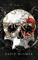 Wicked Souls - Katie Wismer - cover