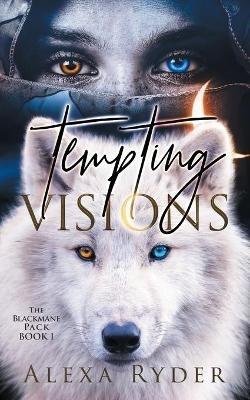 Tempting Visions - Alexa Ryder - cover