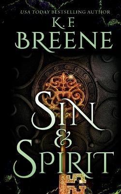 Sin & Spirit - K F Breene - cover