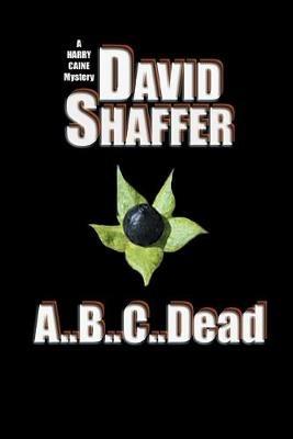 A..B..C..Dead - David L Shaffer - cover