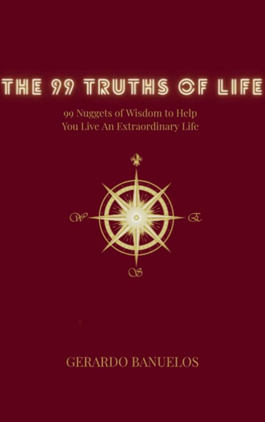The 99 Truths of Life