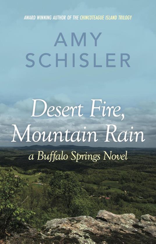 Desert Fire, Mountain Rain