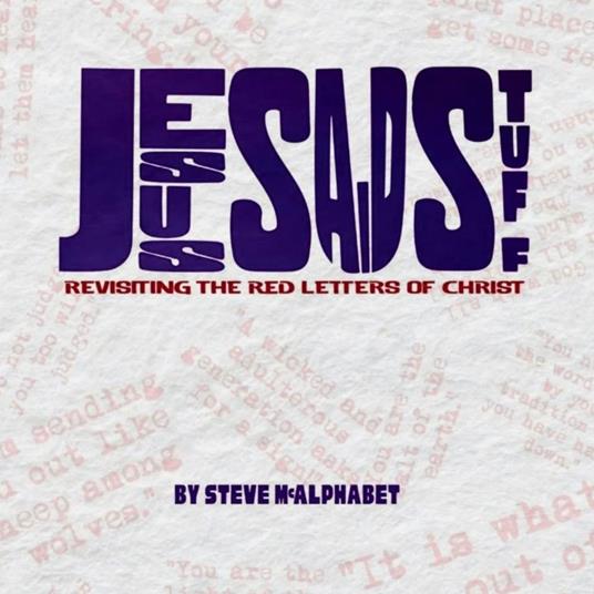 Jesus Said Stuff