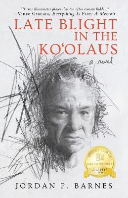 Late Blight in the Koʻolaus - Jordan P Barnes - cover