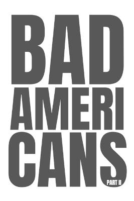 Bad Americans: Part II - Tejas Desai - cover