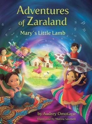 Adventures of Zaraland: Mary's Little Lamb - Audrey Omotayo - cover