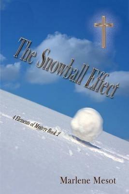 The Snowball Effect - Marlene Mesot - cover